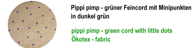 Pippi pimp Cord grün mit Punkten ÖKOTEX